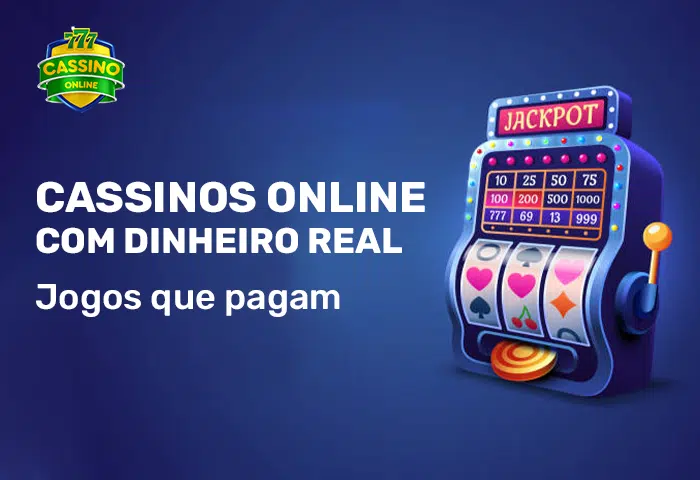 Cassino Online Dinheiro Real em 2024