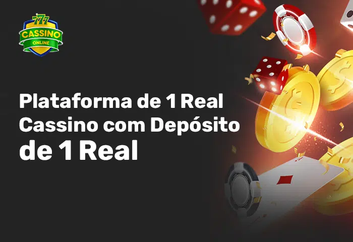 Cassino com Depósito de 1 Real em 2024