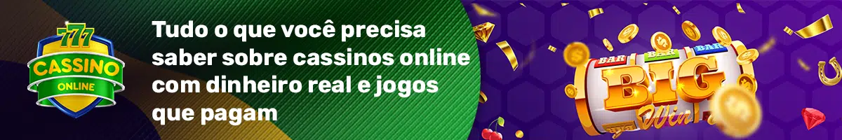 Tudo sobre cassinos online com dinheiro real e jogos que pagam