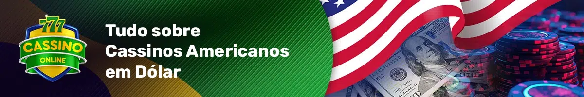 Tudo sobre Cassinos Americanos